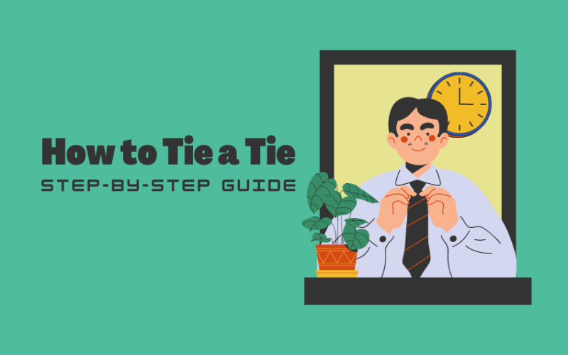 How to Tie a Tie