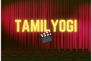 Tamilyogi: The Ultimate Hub for Tamil Movies Lovers