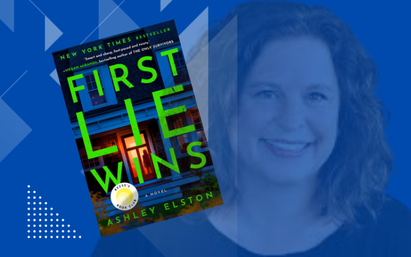 First Lie Wins by Ashley Elston