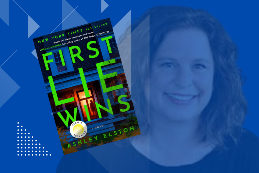 First Lie Wins: A Thriller Novel by Ashley Elston